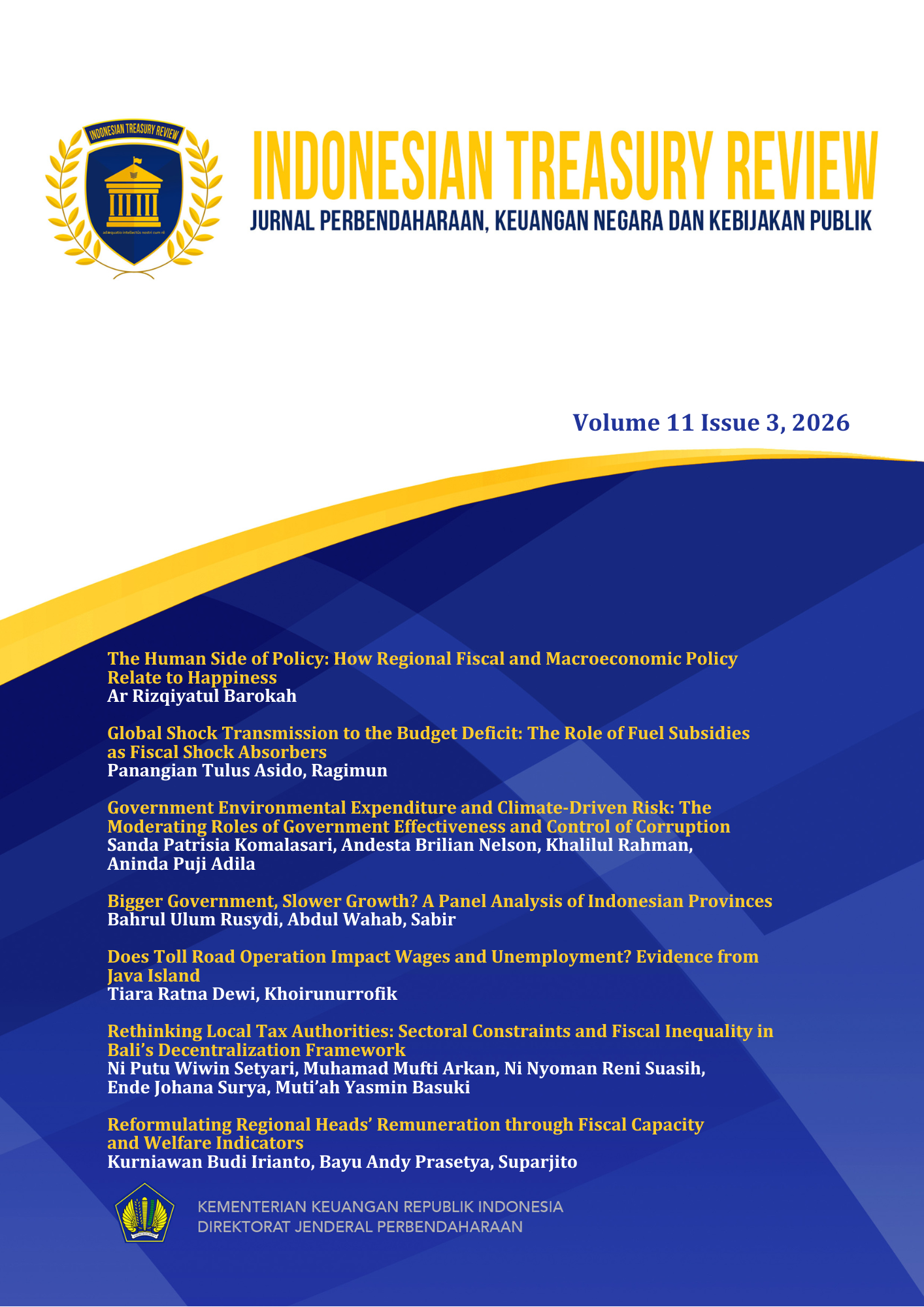 					View Vol. 11 No. 3 (2026): Indonesian Treasury Review: Jurnal Perbendaharaan, Keuangan Negara dan Kebijakan Publik
				